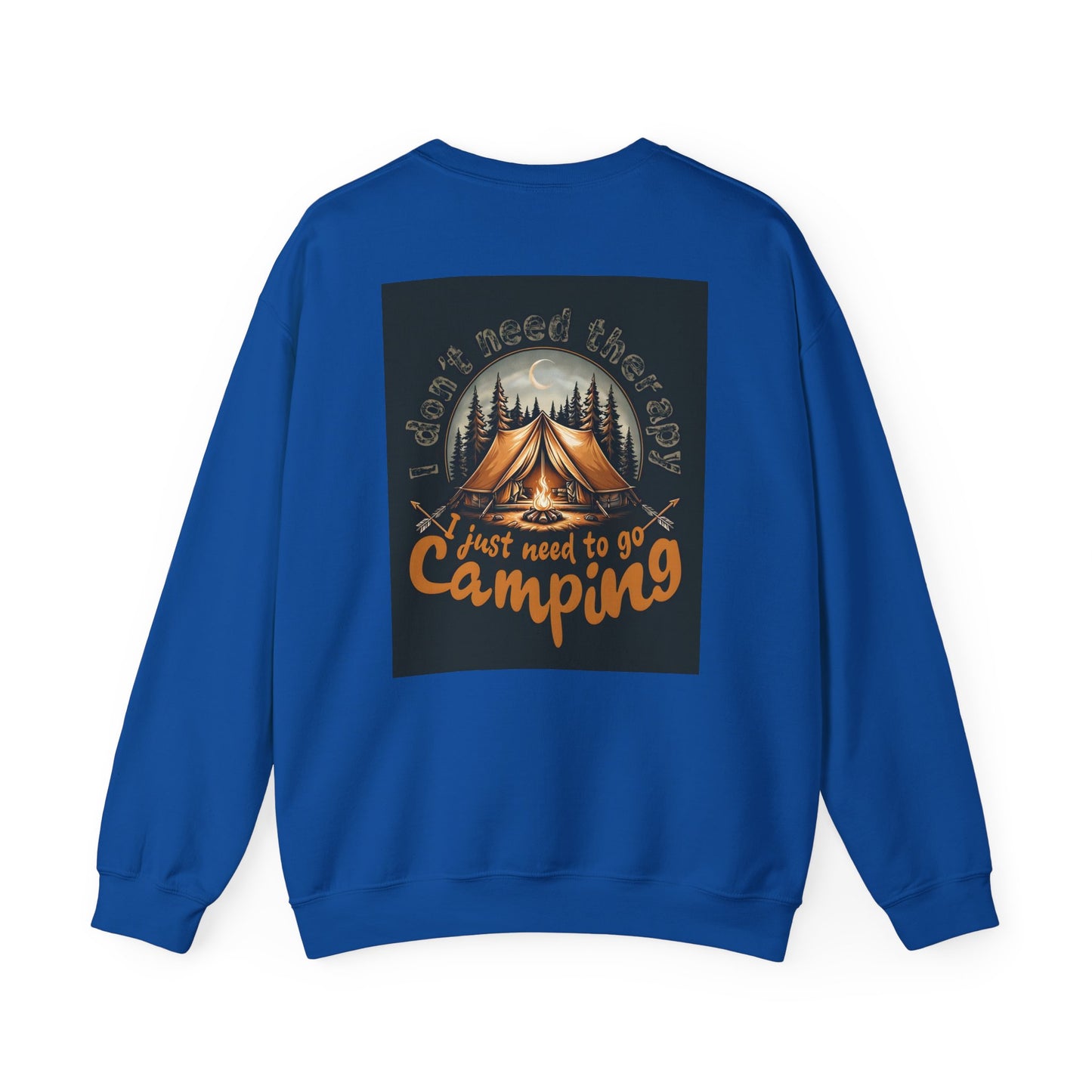 I don't need therapy i just need to go camping ( Back Image )