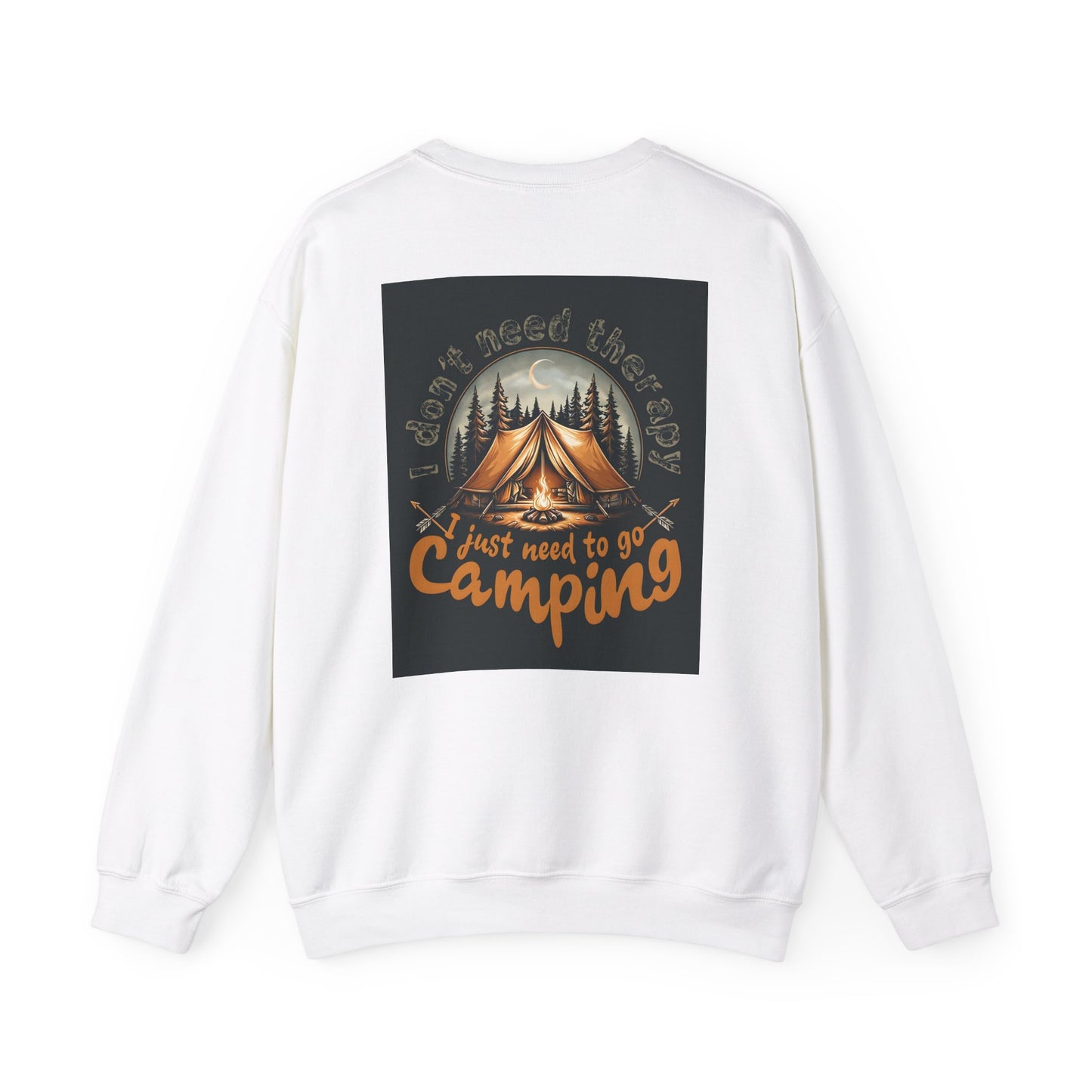 I don't need therapy i just need to go camping ( Back Image )